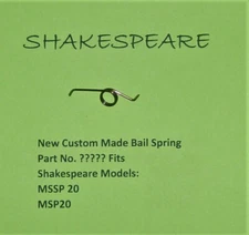 1 SHAKESPEARE MSSP 20 & MSP20 REELS NEW CUSTOM MADE BAIL SPRING