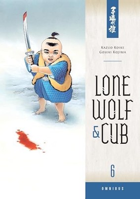 Lone Wolf And Cub Omnibus Volume 6 by Kazuo Koike 9781616553944 NEW