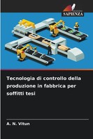 A. N. Vitun | Tecnologia Di Controllo Della Produzione In Fabbrica Per...