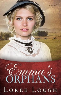 Emma's Orphans - Loree Lough
