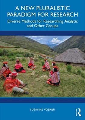 NEW PLURALISTIC PARADIGM FOR RESEARCH by VOSMER SUSANNE Paperback Self Help