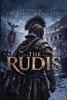 The Rudis by Conner Marchetti Paperback Book