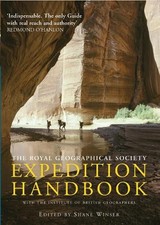 The Royal Geographical Society's Expedition Handbook Paperback / softback Book