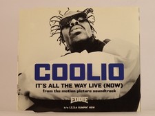 COOLIO IT'S ALL THE WAY LIVE (NOW) (I28) 2 Track CD Single including Picture Sle