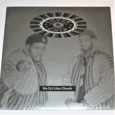 CHUCK CHILLOUT & KOOL CHIP No DJ Like Chuck 7'' UK 45 Mercury 1989 89