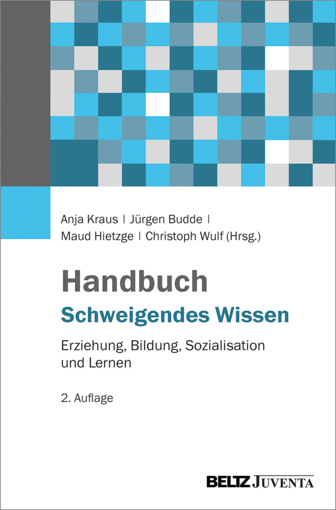 Thumbnail - Anja Kraus (u. A.) | Handbuch Schweigendes Wissen | Buch | Deutsch