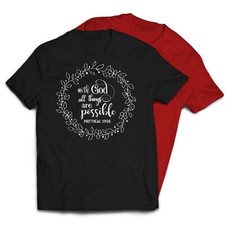 With God All Things Are Possible Christian Religious T-Shirt