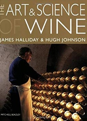 The Art and Science of Wine Hardcover James, Johnson, Hugh Hallid