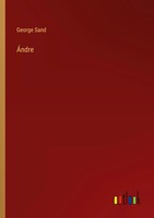 ÁNdre George Sand Taschenbuch Kartoniert / Broschiert FranzöSisch 2022