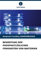 Ranjivah Frandley Randimbizaka | Bewertung DER PhosphatlÖSlichen FÄHigkeiten...