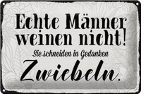 Blechschild Spruch 30X20 Cm Echte MäNner Weinen Nicht Sie Deko Schild Tin Sign