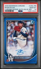 2025 Bowman Chrome - Rookie Auto River Ryan Dodgers Blue Refractor /150 PSA 10