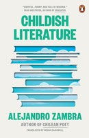 Childish Literature Alejandro Zambra Taschenbuch Einband - Flex.(Paperback) 2024