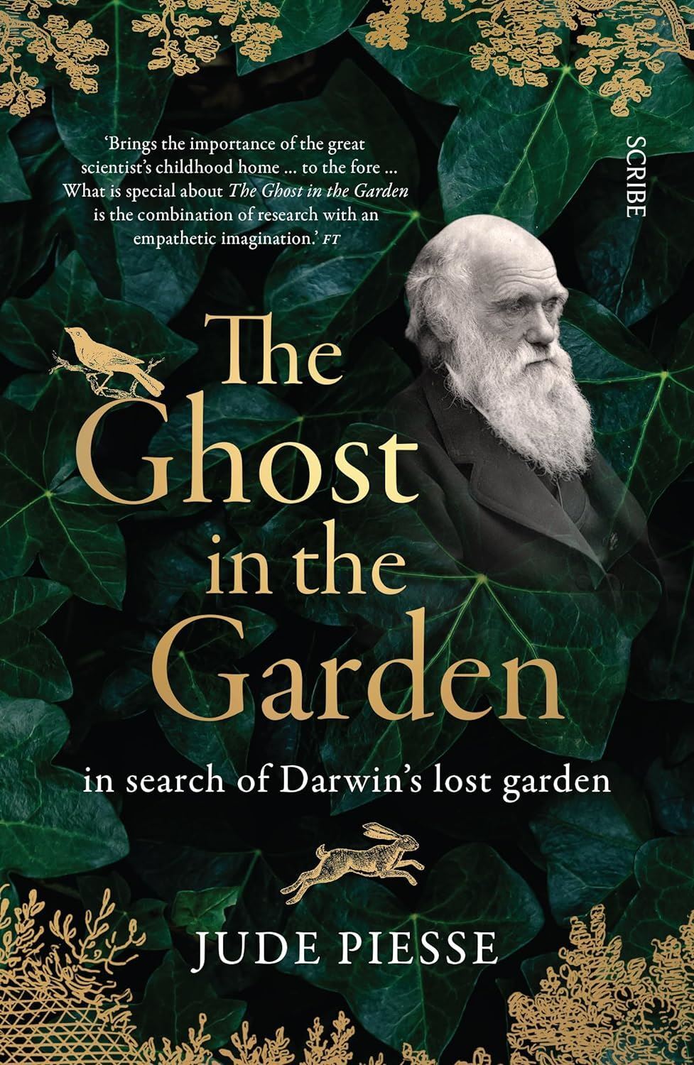 The Ghost In The Garden: in search of Darwin’s lost garden