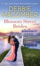 Blossom Street Brides: A Blossom Street Novel By Macomber, Debbie - VERY GOOD