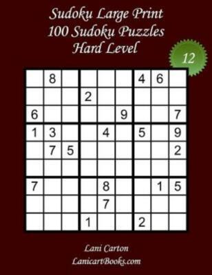 sudoku large print hard level n12 100 hard sudoku
