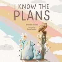 Jennifer Bosma (U. A.) | I Know The Plans | Taschenbuch | Englisch (2023)