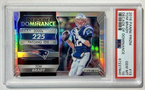 MA6 2016 PANINI PRIZM #13 DECADE OF DOMINANCE SILVER TOM BRADY PSA 10 GEM