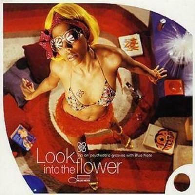 Look Into The Flower Trip On Psychedelic Grooves With Blue Note CD New & Sealed