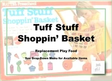 1972 Mattel Tuff Stuff Shopping Basket Play Food Replacement Parts-Pick!