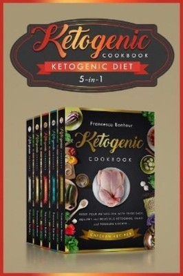 Francesca Bonheur Ketogenic Diet (Taschenbuch) Lose Weight on Your Terms!