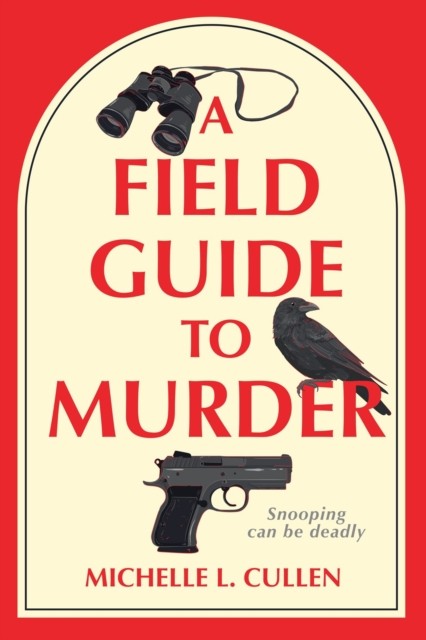 Field Guide To Murder
