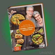 KOCHEN MIT MARTINA UND MORITZ - SCHNELL + EINFACH = EINFACH GUT! | Rezepte - WDR