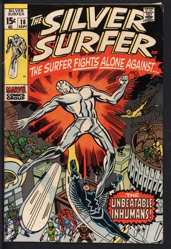 SILVER SURFER #18 5.0/ 1. SCHLACHT DES SILBERSURFERS GEGEN DIE INHUMANS MARVEL 1970