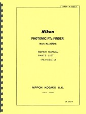 Nikon Photomic FTn Finder Service  Repair Manual Revised Edition