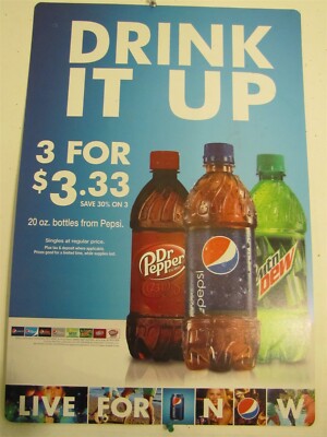 Pepsi, Mountain Dew & Dr Pepper ''Drink It Up'' Vinyl Sign 15 1/2'' x 23''
