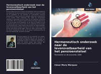CéSar Mora MáRquez | Hermeneutisch Onderzoek Naar De Levensvatbaarheid Van...