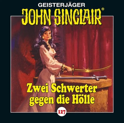 John Sinclair - Zwei Schwerter gegen die Hölle,1 Audio-CD | Jason Dark | Deutsch
