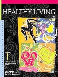 Healthy Living: Exercise, Nutrition and Other Healthy Habits Buch Cengage Gale