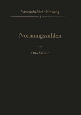 Normungszahlen by O. Kienzle (German) Paperback Book