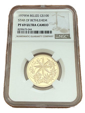 Belize 1979 FM Gold 1/10 oz $100 NGC PF69 Star of Bethlehem 3370.50 per troy oz
