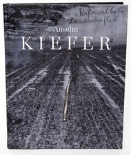 ANSELM KIEFER - UNFRUCHTBARE LANDSHAFTEN, Works 1960s, French Ed. RARE