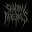 shadowmaterials