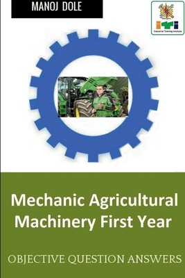 Manoj Dole | Mechanic Agricultural Machinery First Year | Taschenbuch | Englisch