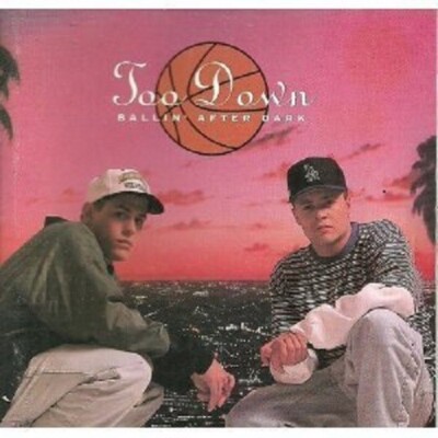 Too Down - Ballin After Dark ( AUDIO CD ) NEW