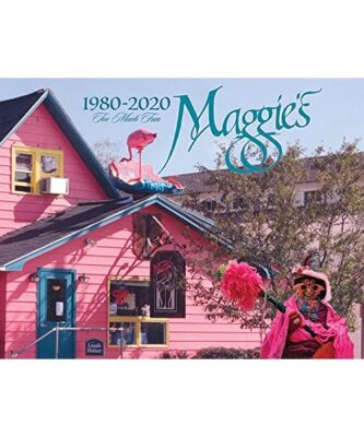 Maggie's - 1980-2020 - Too Much Fun