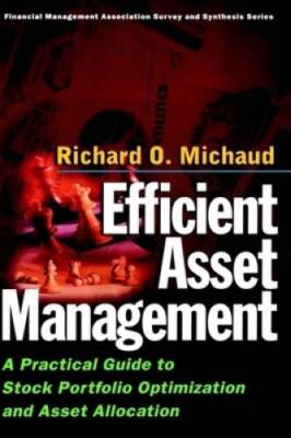 Efficient Asset Management: A Practical Guide to Stock Portfolio Optimiza - GOOD