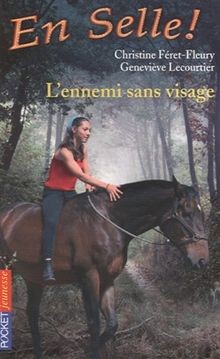 En Selle !, Tome 16 : Lennemi sans visage von Chri... | Buch | Zustand sehr gut