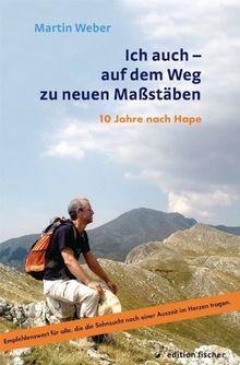 Ich auch - auf dem Weg zu neuen Maßstäben: 10 Jahre... | Buch | Zustand sehr gut