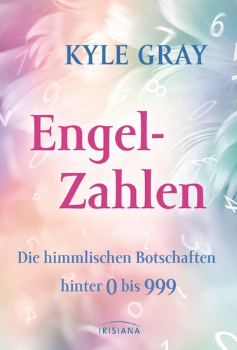 Engel-Zahlen Kyle Gray