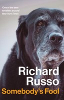 Somebody's Fool Richard Russo