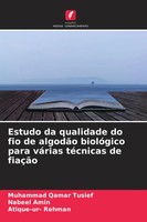 Muhammad Qamar Tusief (U. A.) | Estudo Da Qualidade Do Fio De AlgodãO...