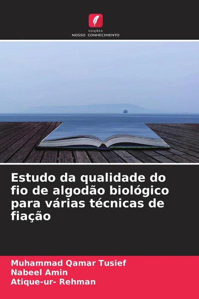 Muhammad Qamar Tusief (U. A.) | Estudo Da Qualidade Do Fio De AlgodãO...-image