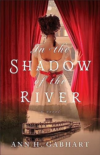 Ann H. Gabhart - In The Shadow Of The River - Paperback - G245Z-image