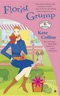 Florist Grump by Kate Collins (Paperback / softback, 2015)