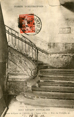PARIS d'Autrefois Departure staircase in Cour Hôtel de l'AIgle d'Or 41 rue Temple